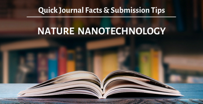 Nature Nanotechnology: Quick facts and submission tips