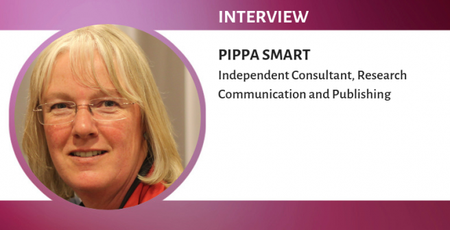 Interview with Pippa Smart, research communication and publishing consultant