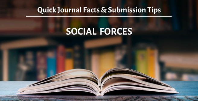  Social Forces: Quick facts and submission tips