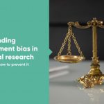 Understanding ascertainment bias in biomedical research: Implications and how to prevent it