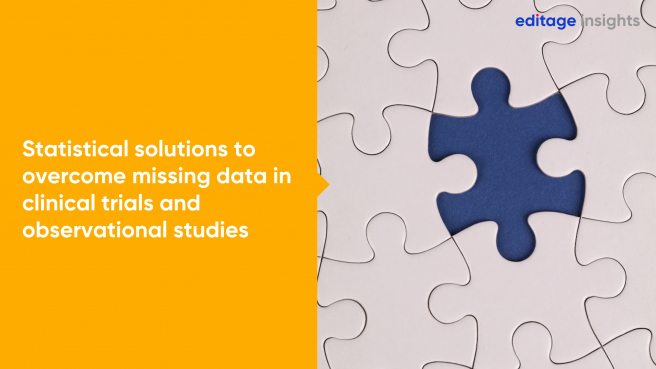 Statistical solutions to overcome missing data in clinical trials and observational studies