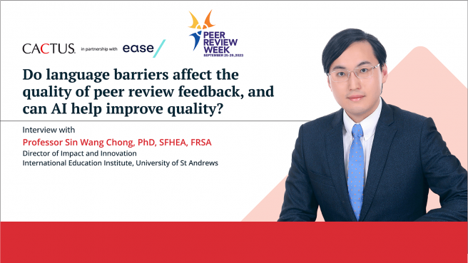 Do language barriers affect the quality of peer review feedback? Interview with Sin Wang Chong