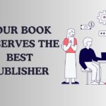 Finding the best book publisher