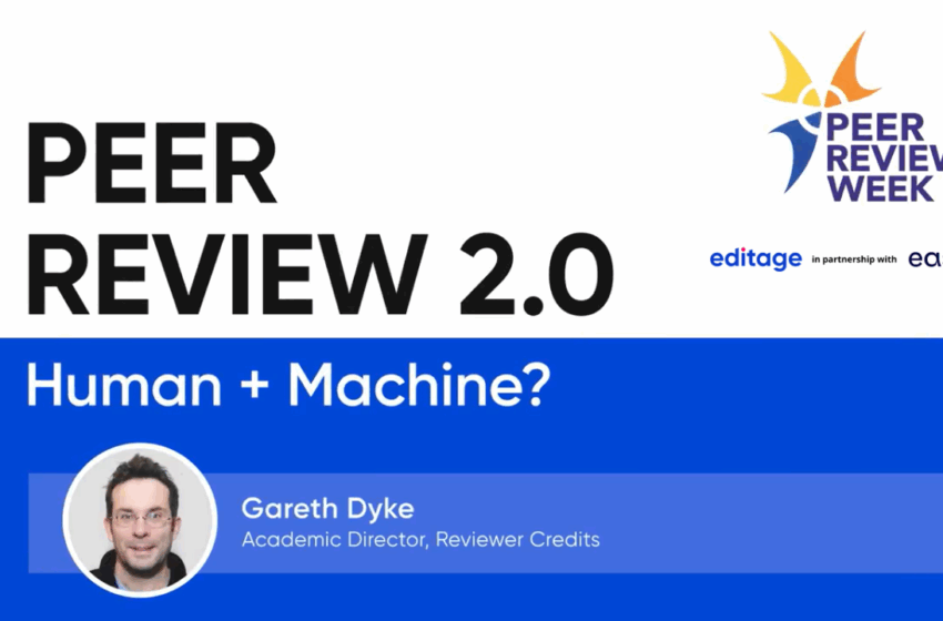 The Future of Peer Review is AI Plus Human | Editage Insights