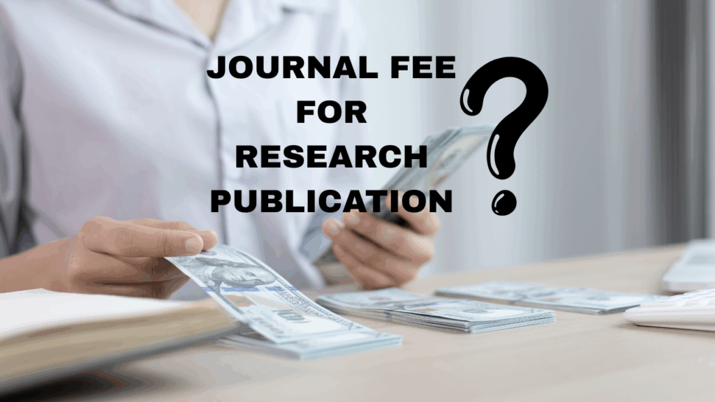 Journal fee for publishing research