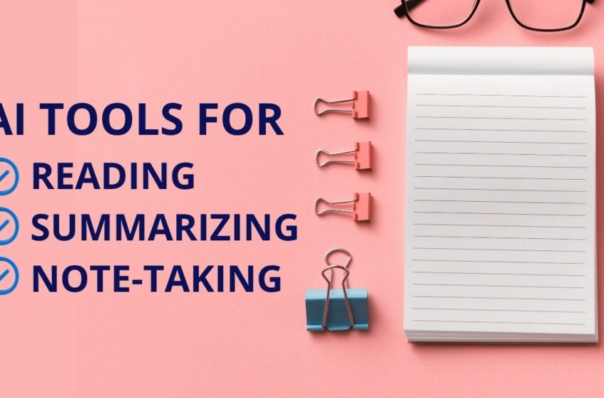 AI tools for research paper reading and note taking